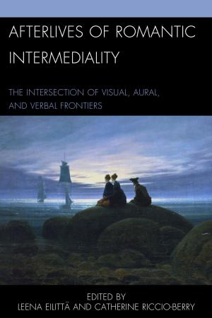 Cover of the book Afterlives of Romantic Intermediality by Ayo A. Coly