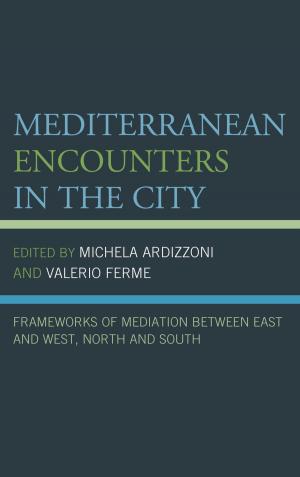 Cover of the book Mediterranean Encounters in the City by Nathan R. B. Loewen