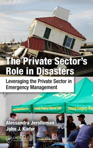 Cover of the book The Private Sector's Role in Disasters by James F. Pankow