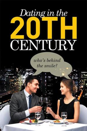 Cover of the book Dating in the 20Th Century by Dorothy Kuno