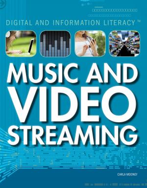 Cover of the book Music and Video Streaming by Bridget Heos
