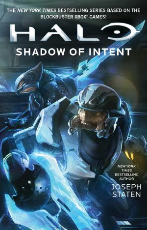 Cover of the book HALO: Shadow of Intent by Marcus Butler