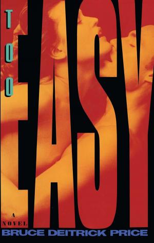 Cover of the book TOO EASY by Richard Paul Evans