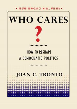 Cover of the book Who Cares? by Johannes Kadura
