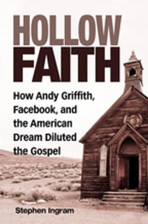 Cover of the book Hollow Faith by Adam Hamilton