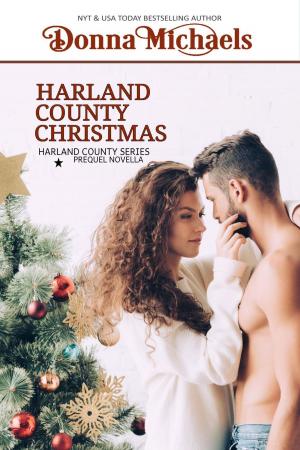 Cover of the book Harland County Christmas by Donna Michaels, Suspense Sisters
