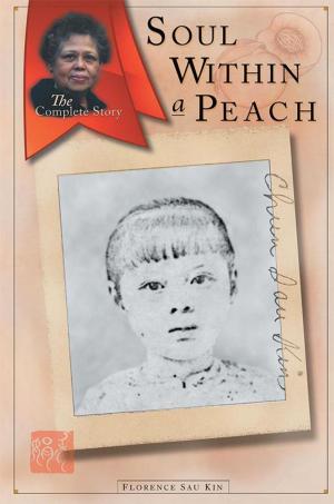 Cover of the book Soul Within a Peach by Arvis Marie Taitt
