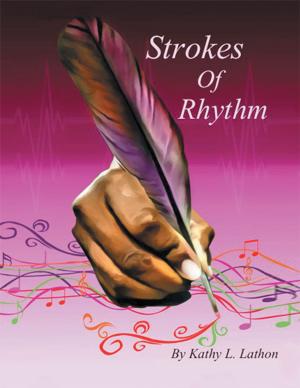 Cover of the book Strokes of Rhythm by Matasha Lashay Lyles-Harmon