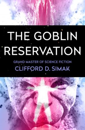 Cover of the book The Goblin Reservation by H. G. Wells, E. R. Eddison, David Lindsay, Edgar Rice Burroughs, Mark Twain