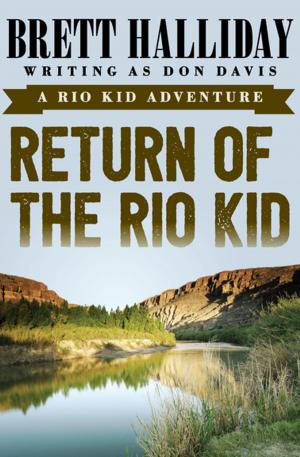 Cover of the book Return of the Rio Kid by Piers Anthony