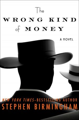 Book cover of The Wrong Kind of Money