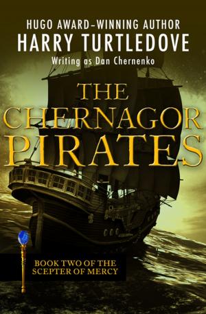 Cover of the book The Chernagor Pirates by Dustin Hurley