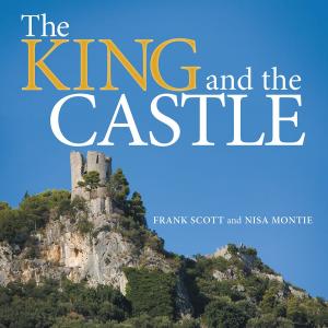 Cover of the book The King and the Castle by Linda Heller, Claudia Mardel