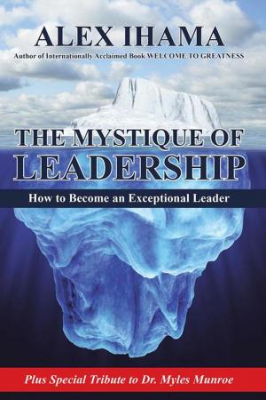 Cover of the book The Mystique of Leadership by Dr. Harry Heinrichs
