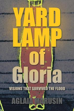 Cover of the book Yard Lamp of Gloria by Petr D. Ouspensky