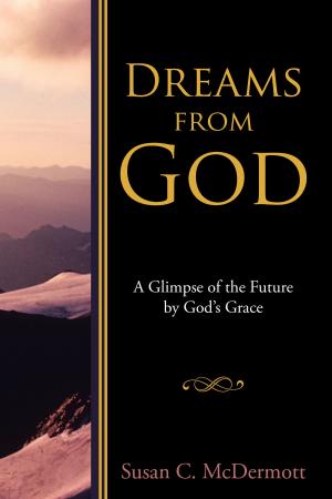 Cover of the book Dreams from God by Edwin F. Becker