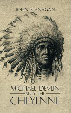 Cover of the book Michael Devlin and the Cheyenne by Edwin F. Becker