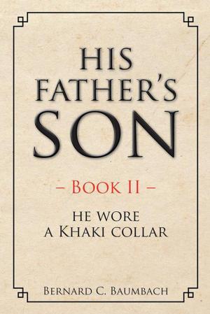 Cover of the book His Father’S Son – Book Ii – by E.M. Schorb