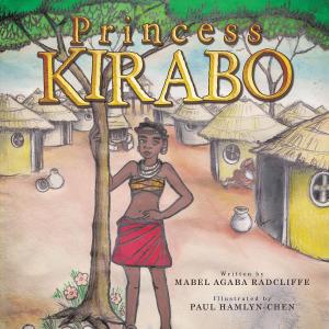 Cover of the book Princess Kirabo by Anissa Stewart
