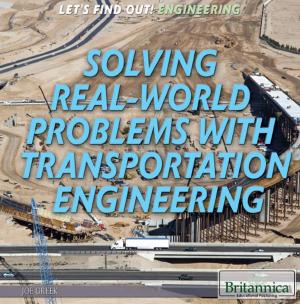 Cover of the book Solving Real World Problems with Transportation Engineering by Heather Campbell