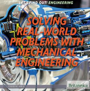 Cover of the book Solving Real World Problems with Mechanical Engineering by J.E. Luebering