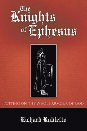 Cover of the book The Knights of Ephesus by Cinnamon Lindauere
