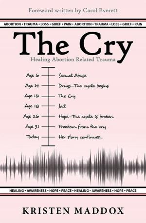 Cover of the book The Cry by Laura L. Torres