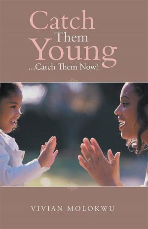 Book cover of Catch Them Young