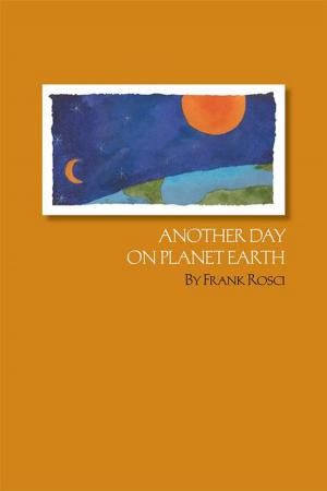 Cover of the book Another Day on Planet Earth by The Virgin Poet