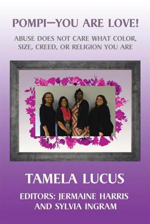 Cover of the book Pompi—You Are Love! by Reverend Dr. Charles B. Broadway Ph.D