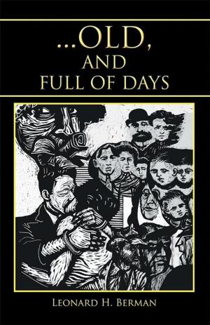 Cover of the book ... Old, and Full of Days by Hattie Foster Soil