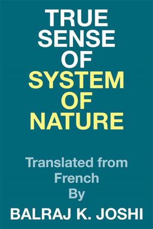 Cover of the book True Sense of System of Nature by Robert R. Rider