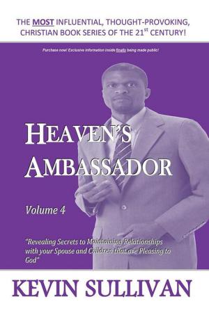 Cover of the book Heaven’S Ambassador by Herman David Battles
