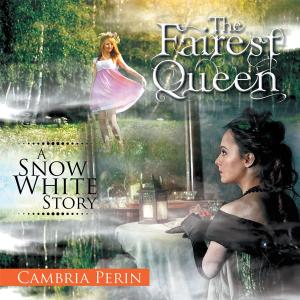 Cover of the book The Fairest Queen by Andy Seabern