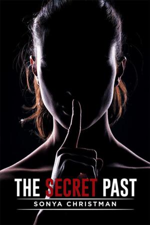 Cover of the book The Secret Past by Cynamon Tea