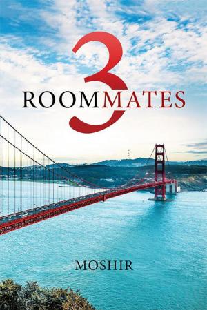 Cover of the book 3 Roommates by Kenneth Alexander Beresford