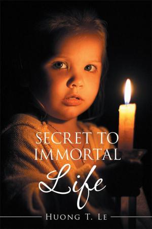 Cover of the book Secret to Immortal Life by Jennifer Johnson