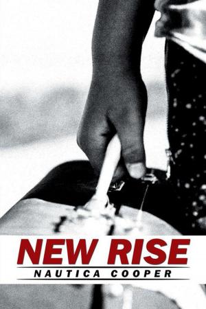 Cover of the book New Rise by S. Lee Glick