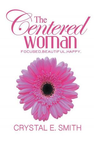 Cover of the book The Centered Woman by Raven Lane