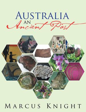 Cover of the book Australia an Ancient Past by Sri Sunkara Sankacharya