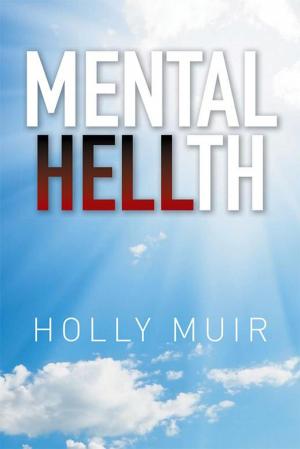 Cover of the book Mental Hellth by Emmanuel Oghenebrorhie