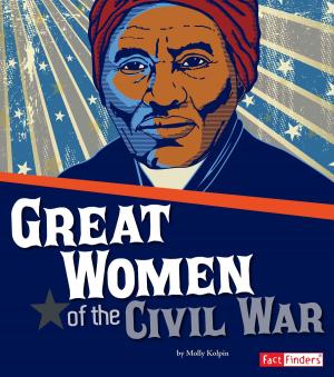 Cover of the book Great Women of the Civil War by Lora Ann Luster