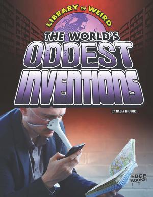 Book cover of The World's Oddest Inventions