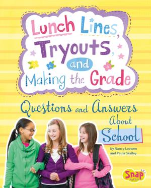 Book cover of Lunch Lines, Tryouts, and Making the Grade