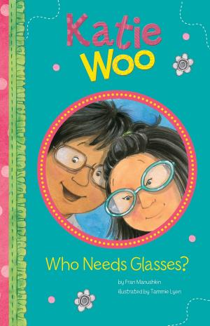Cover of the book Who Needs Glasses? by Jessica Gunderson