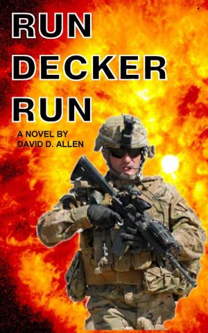 Cover of the book RUN DECKER RUN by Jeffrey Allen Davis
