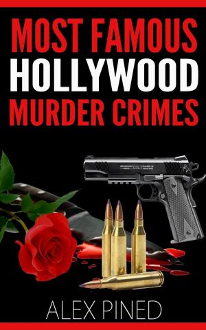 bigCover of the book Most Famous Hollywood Murder Crimes by 