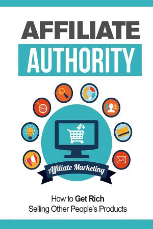 Cover of the book Affiliate Authority by Edmund Loh & Vince Tan