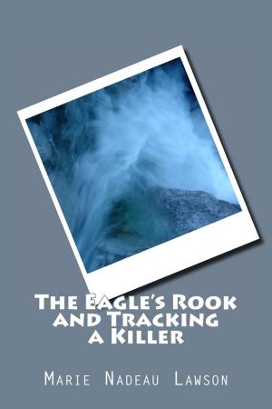 Cover of the book The Eagle's Rook and Tracking a Killer by B.A. Keating