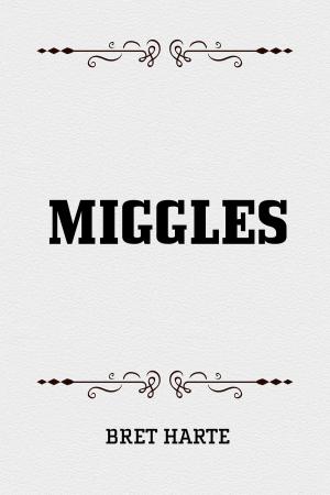 Cover of the book Miggles by Avis Black